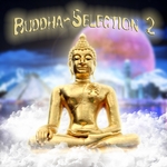 Buddha Selection Vol 2 (chillout relaxing lounge bar)