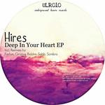 Deep In Your Heart EP