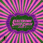 Electronic Disco Circus Vol 3