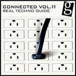 Connected Vol 11 Real Techno Guide