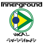 Innerground Vocal Sessions
