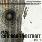 From Chicago To Detroit Vol 1