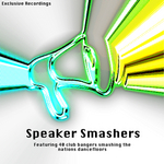 Speaker Smashers