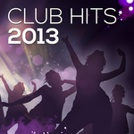 Club Hits 2013