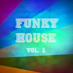 Funky House Vol 1