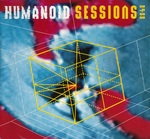 Humanoid Sessions 84 88