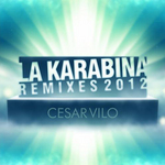 La Karabina (remixes)