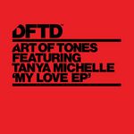 My Love EP (feat Tanya Michelle)