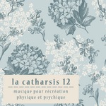 La Catharsis - Douzieme Edition