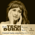 High Tech Dubai House Vol 2: Unmixed Tracks Compiled By Alfida