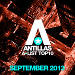 Antillas A List Top 10 September 2013
