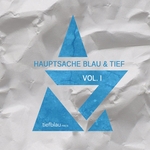 Hauptsache Blau & Tief Vol 1