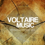 Voltaire Music Presents Re:Generation Vol 13