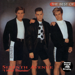 The Best Of Seventh Avenue: I Hear Thunder