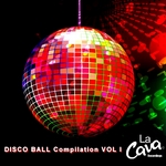 LA Cava Disco Ball Compilation Vol 1