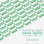 Neon Lights (remixes)