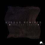 Kjesus Remixes