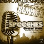 The Speeches: The Muzikman Edition Remixes