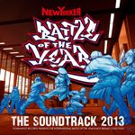 Battle Of The Year 2013: The Soundtrack