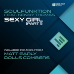 Sexy Girl Part 1 (Included Matt Early & Dolls Combers Mixes)