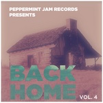 Peppermint Jam Presents Back Home Vol 4