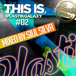 This Is Plastik Galaxy 02