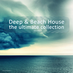 Deep & Beach House The Ultimate Collection Vol 2