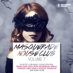 Masquerade House Club Vol 7