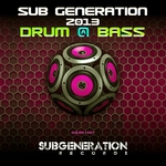 Sub Generation 2013 Drum & Bass