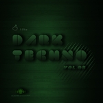 I Like Dark Techno Vol 3