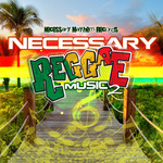 Necessary Reggae 2