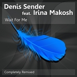 Wait For Me: Remixes