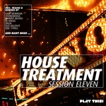 House Treatment Session Eleven