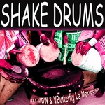 Shake Drums