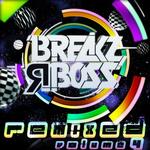 Breakz R Boss Remixed Part 4
