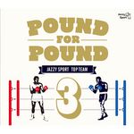 Pound For Pound Vol 3