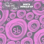 Dirty Donald EP