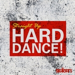 Straight Up Hard Dance