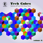 Tech Cubes Vol 5 Selection Of Finest Tech House Tunes