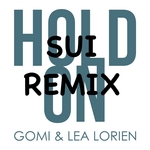 Hold On (Sui Remix)