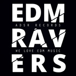 EDM Ravers (We Love EDM Music)