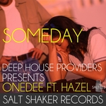 Someday (Deep House Providers presents OneDee)