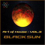 Art Of House - Vol 3 Black Sun