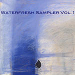 Waterfresh Sampler Vol 1
