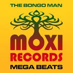 Moxi Mega Beats Volume 1 - The Bongo Man Collection