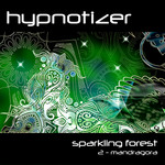 Sparkling Forest 2 Mandragora EP