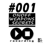 Onoff Weapons Secrets Series 001