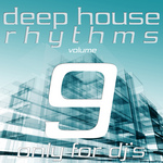 Deep House Rhythms Vol 9