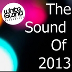 The Sound Of 2013