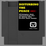 Disturbing The Peace Vol 1